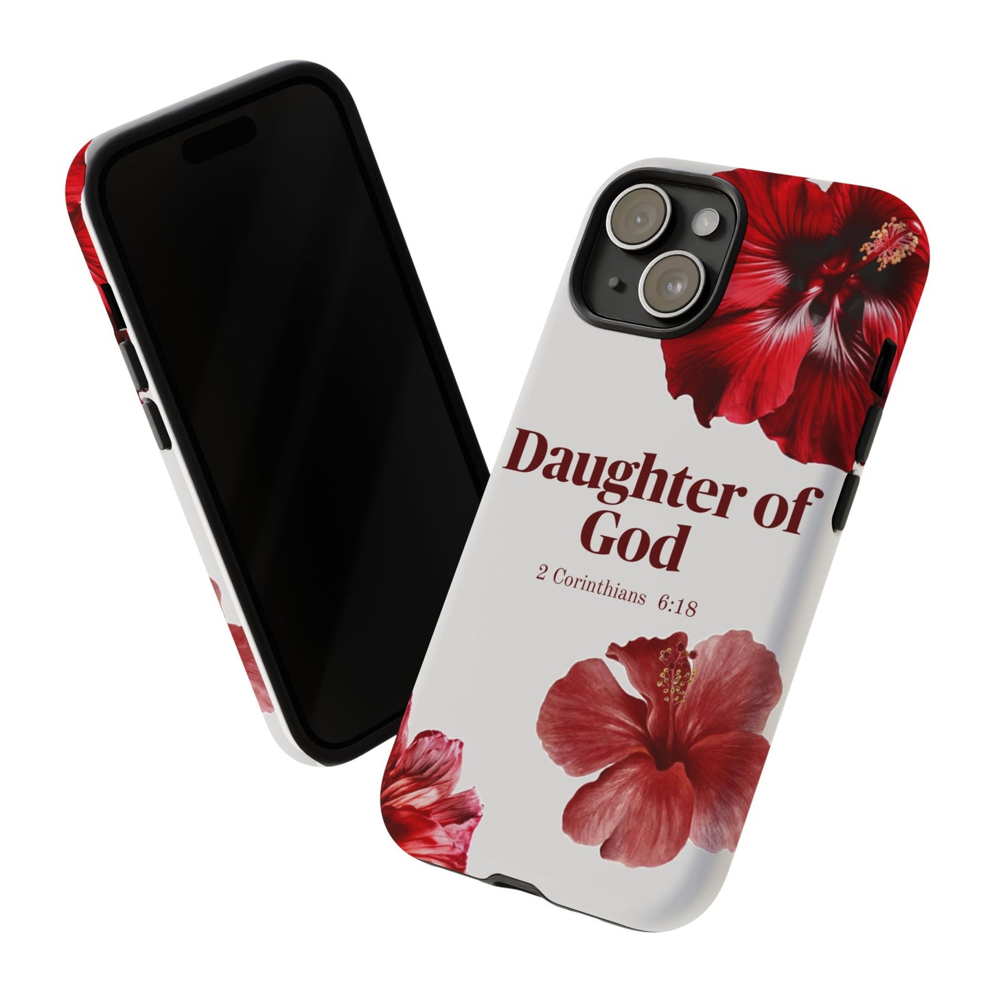 Floral Phone Case for Christian Women | Daughter of God Design | Bible Verse | Gift for Friend, Encouragement, Faith, Inspirational