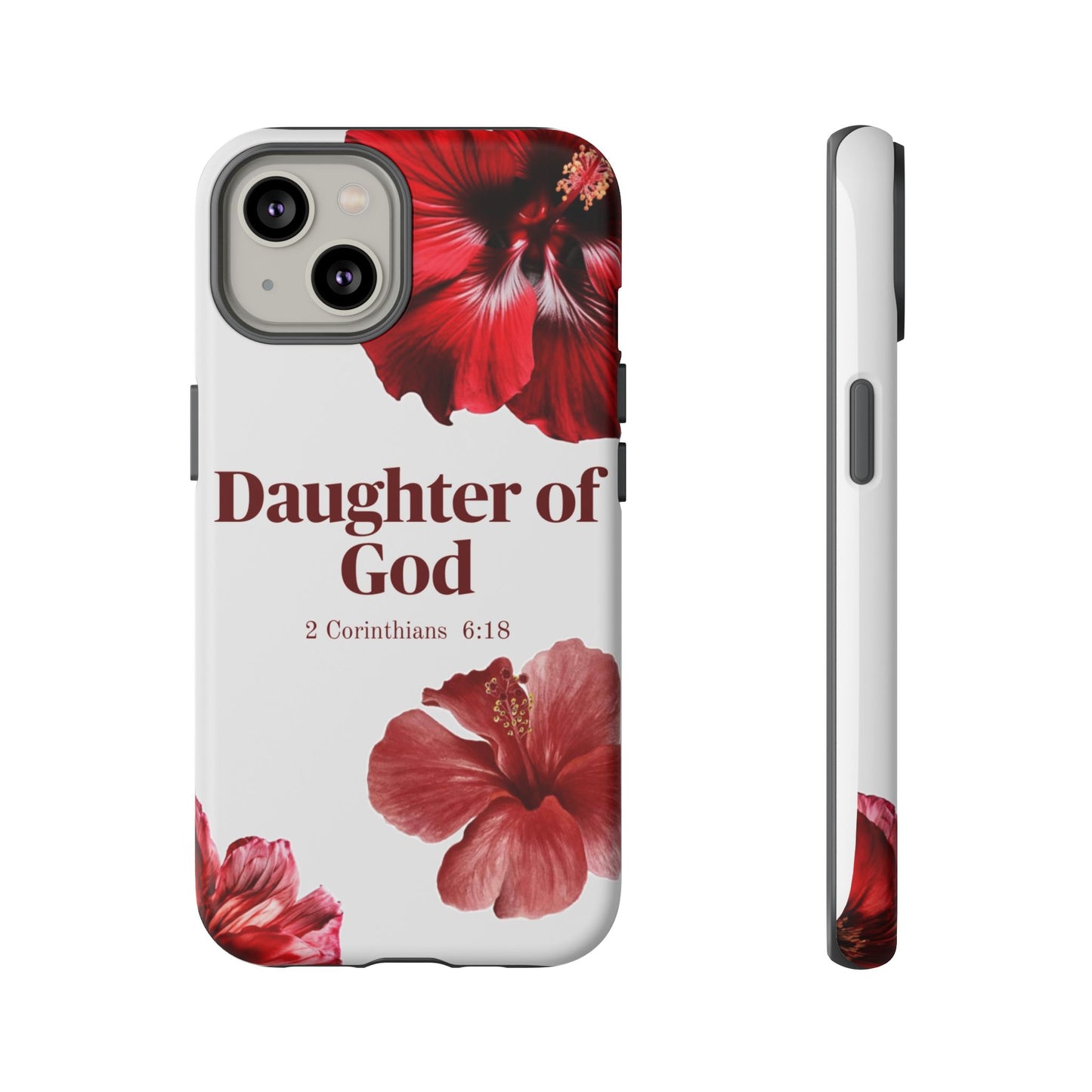 Floral Phone Case for Christian Women | Daughter of God Design | Bible Verse | Gift for Friend, Encouragement, Faith, Inspirational