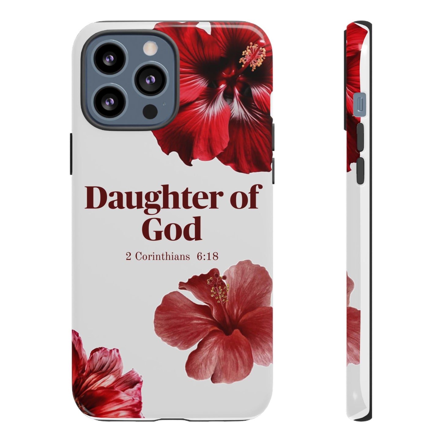 Floral Phone Case for Christian Women | Daughter of God Design | Bible Verse | Gift for Friend, Encouragement, Faith, Inspirational