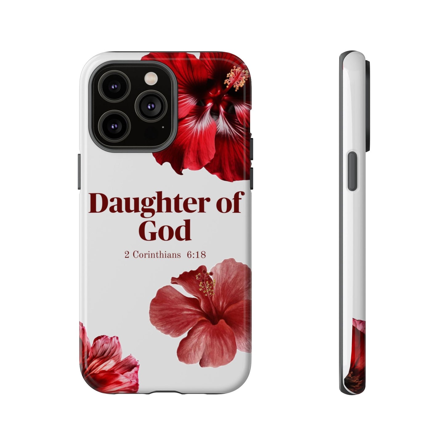Floral Phone Case for Christian Women | Daughter of God Design | Bible Verse | Gift for Friend, Encouragement, Faith, Inspirational