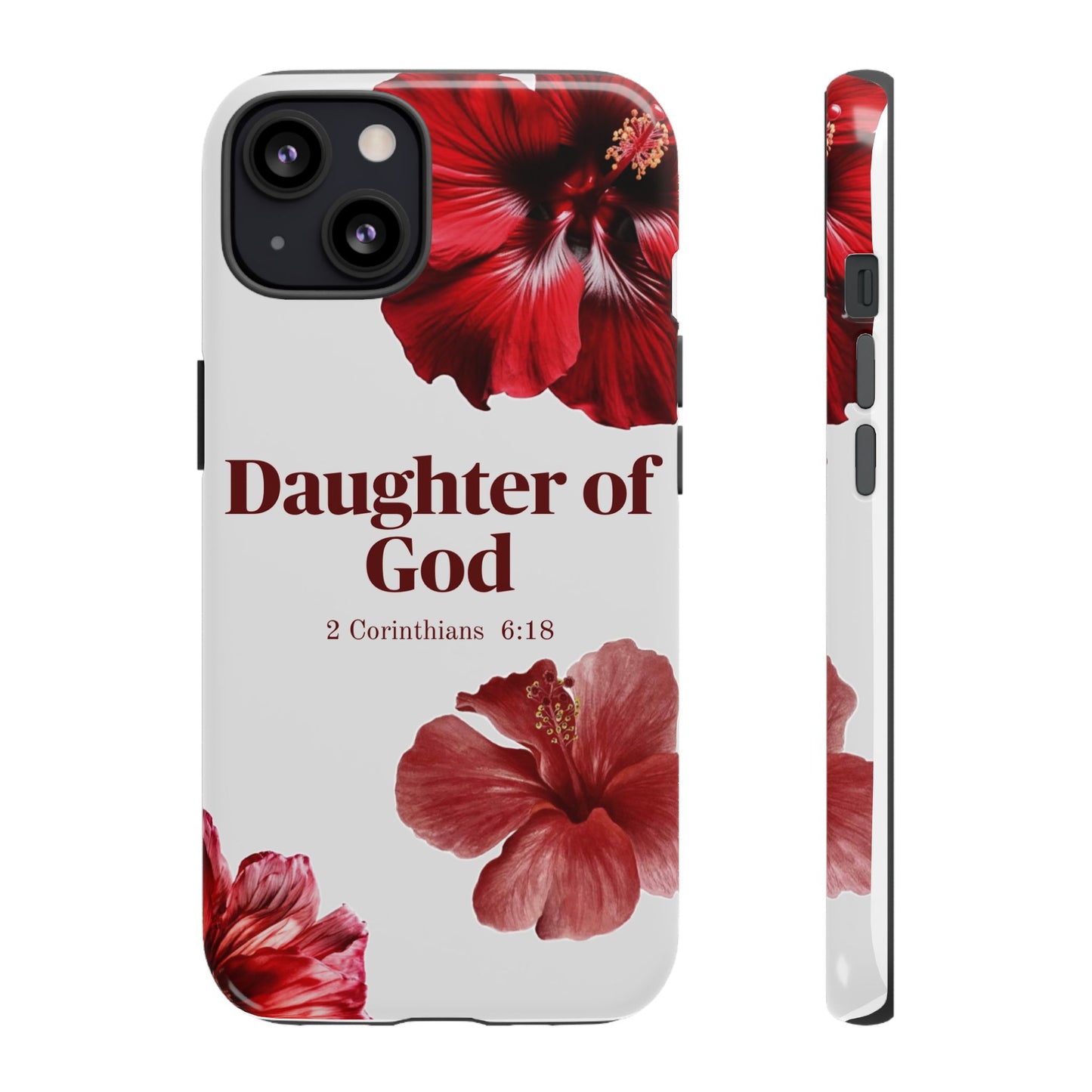 Floral Phone Case for Christian Women | Daughter of God Design | Bible Verse | Gift for Friend, Encouragement, Faith, Inspirational