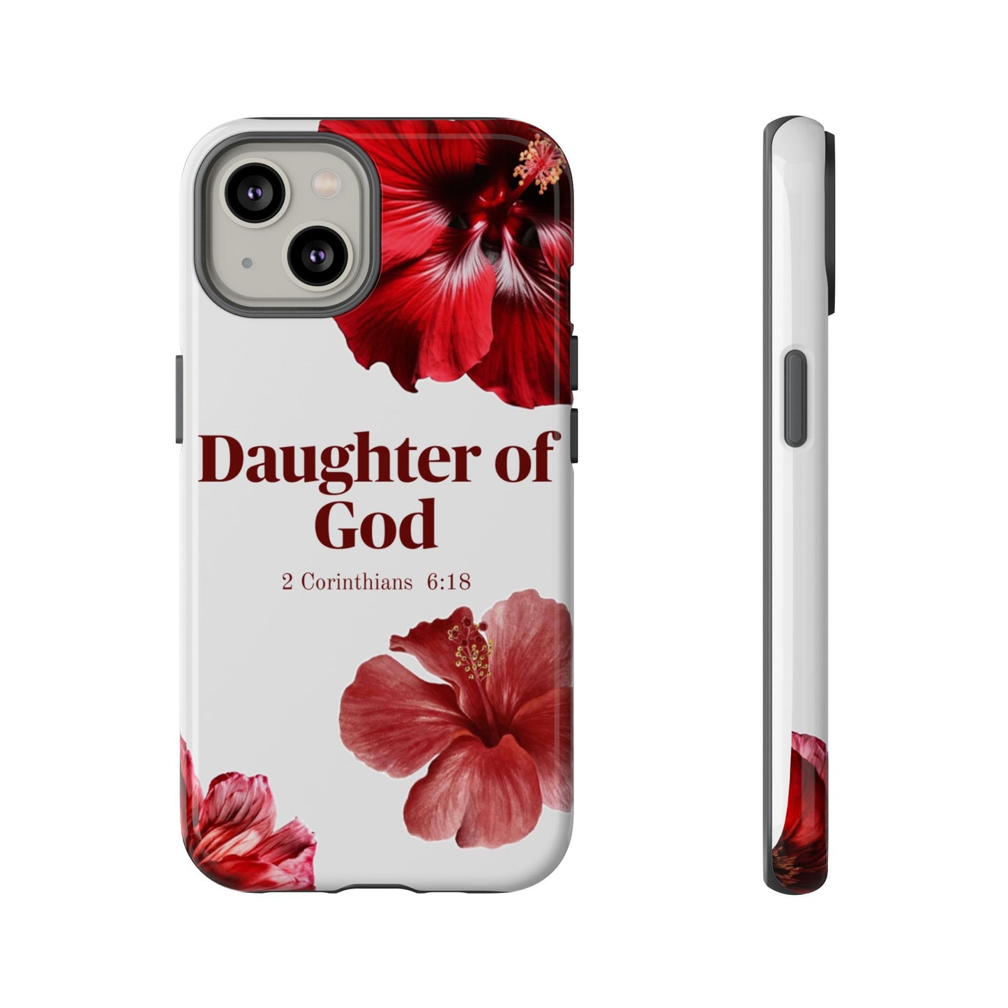 Floral Phone Case for Christian Women | Daughter of God Design | Bible Verse | Gift for Friend, Encouragement, Faith, Inspirational