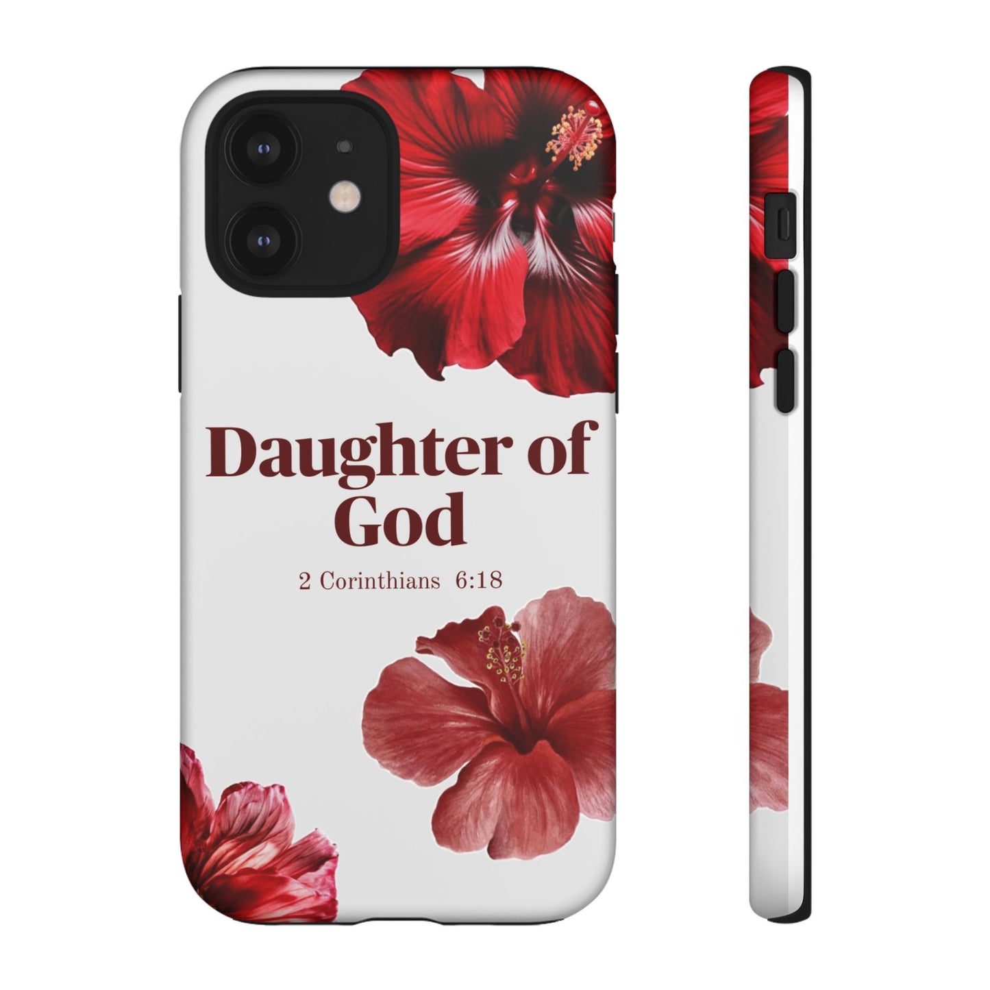 Floral Phone Case for Christian Women | Daughter of God Design | Bible Verse | Gift for Friend, Encouragement, Faith, Inspirational