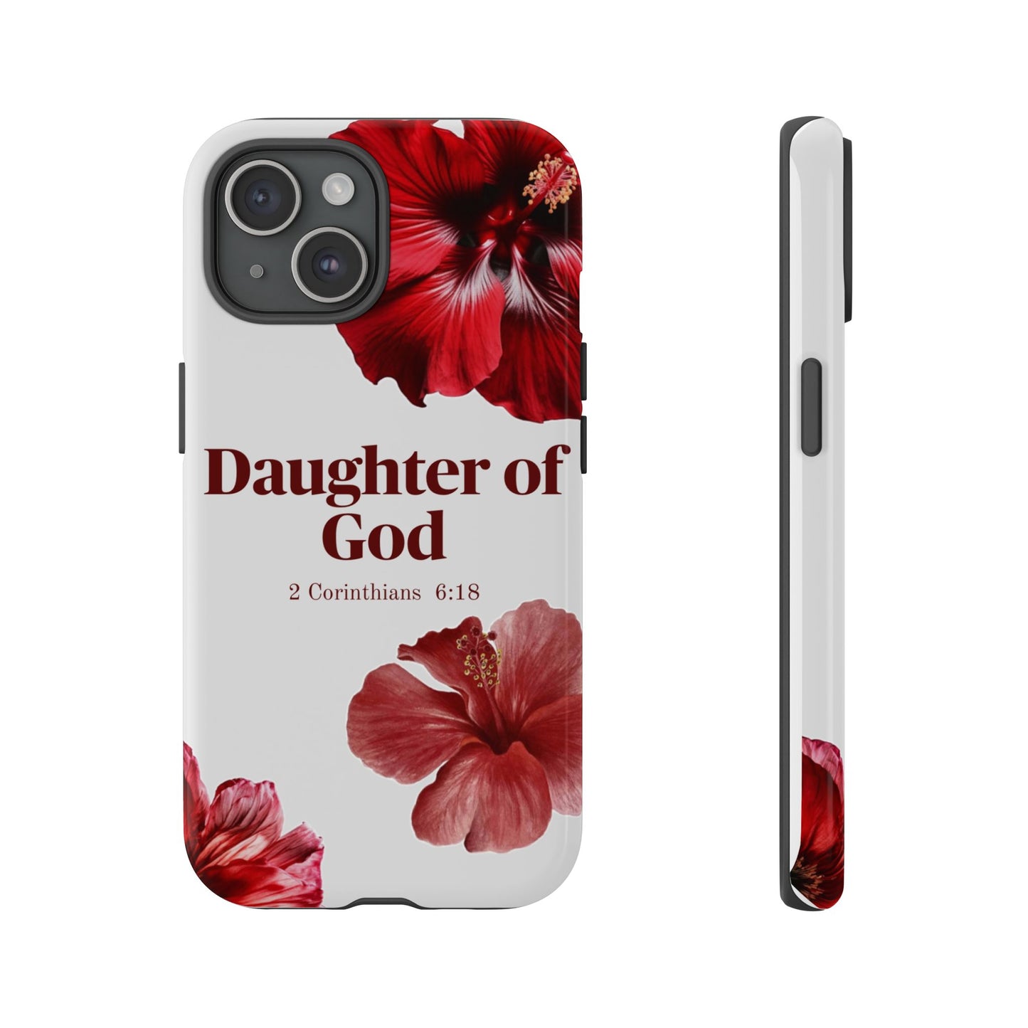 Floral Phone Case for Christian Women | Daughter of God Design | Bible Verse | Gift for Friend, Encouragement, Faith, Inspirational