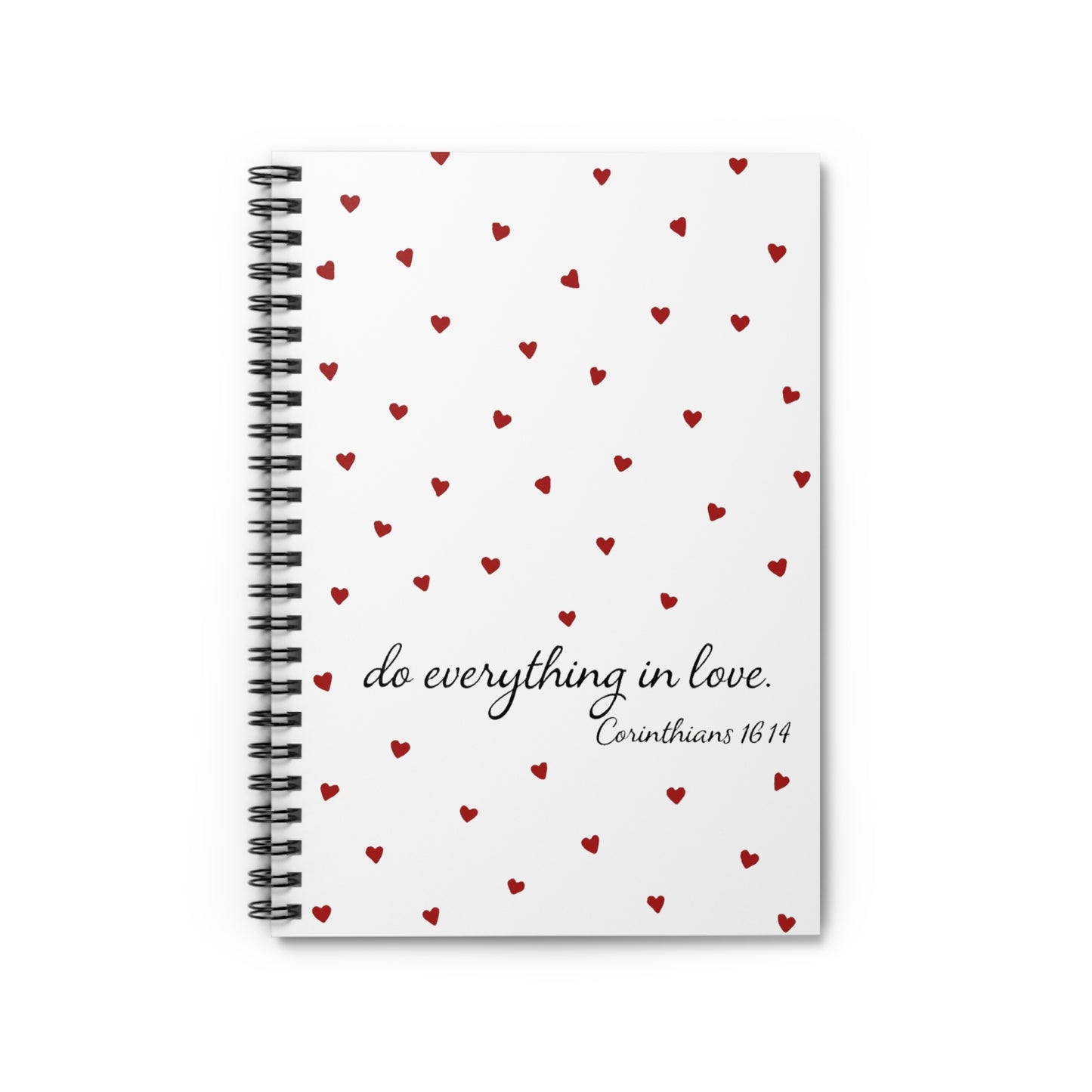 Inspirational Spiral Notebook - Do Everything in Love
