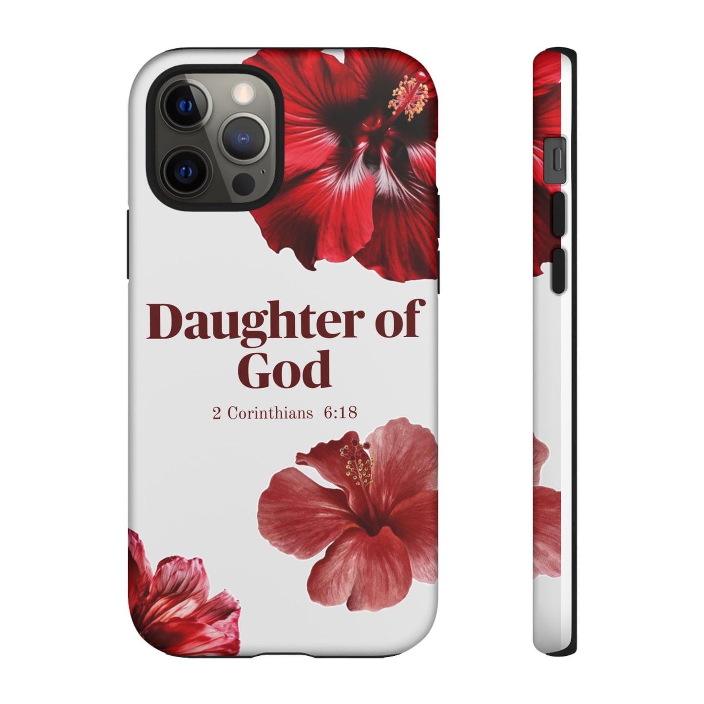 Floral Phone Case for Christian Women | Daughter of God Design | Bible Verse | Gift for Friend, Encouragement, Faith, Inspirational