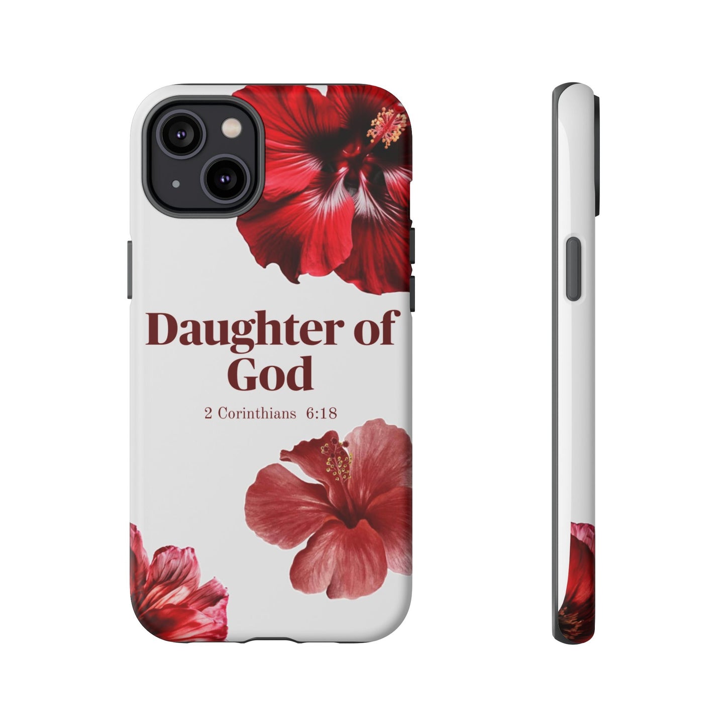 Floral Phone Case for Christian Women | Daughter of God Design | Bible Verse | Gift for Friend, Encouragement, Faith, Inspirational