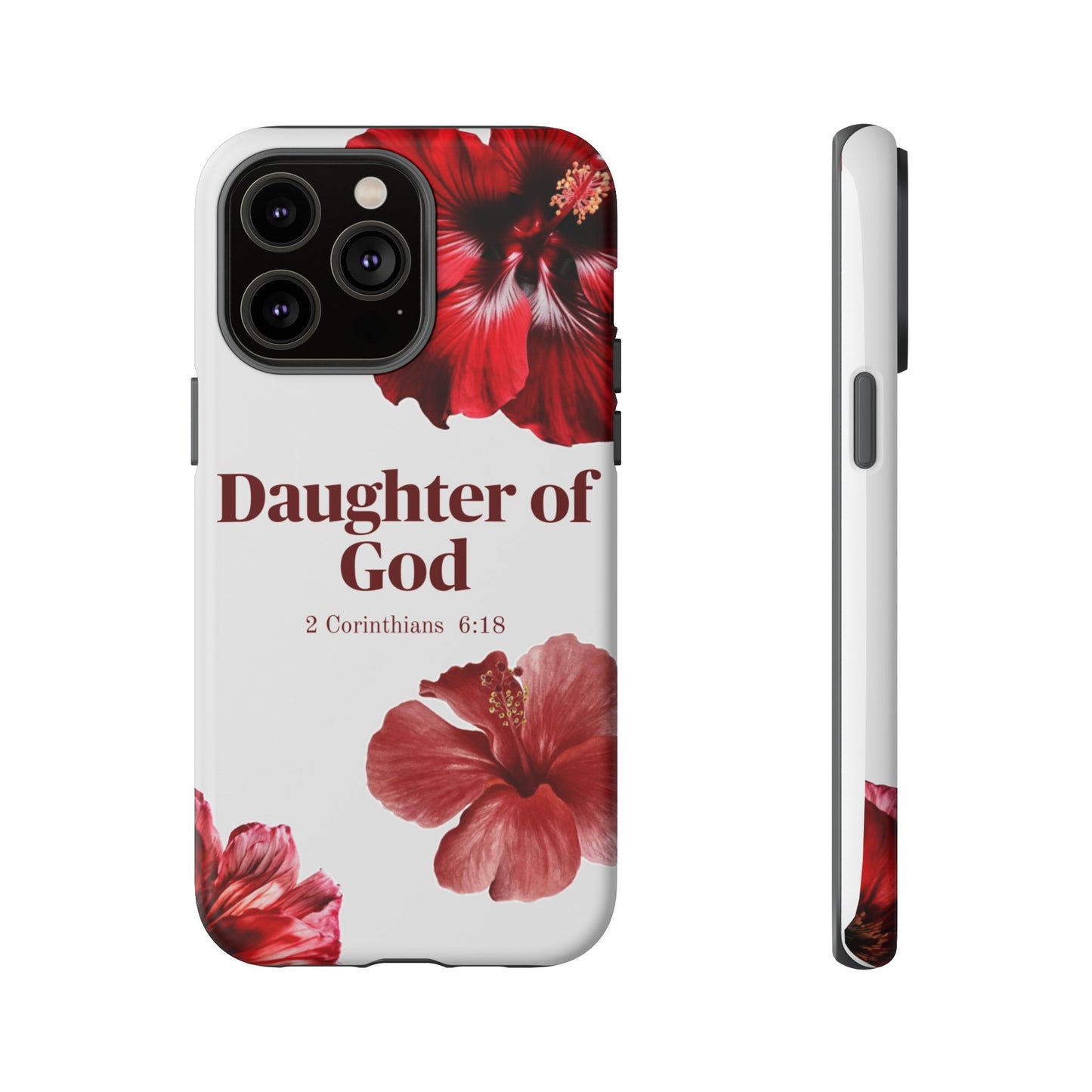 Floral Phone Case for Christian Women | Daughter of God Design | Bible Verse | Gift for Friend, Encouragement, Faith, Inspirational
