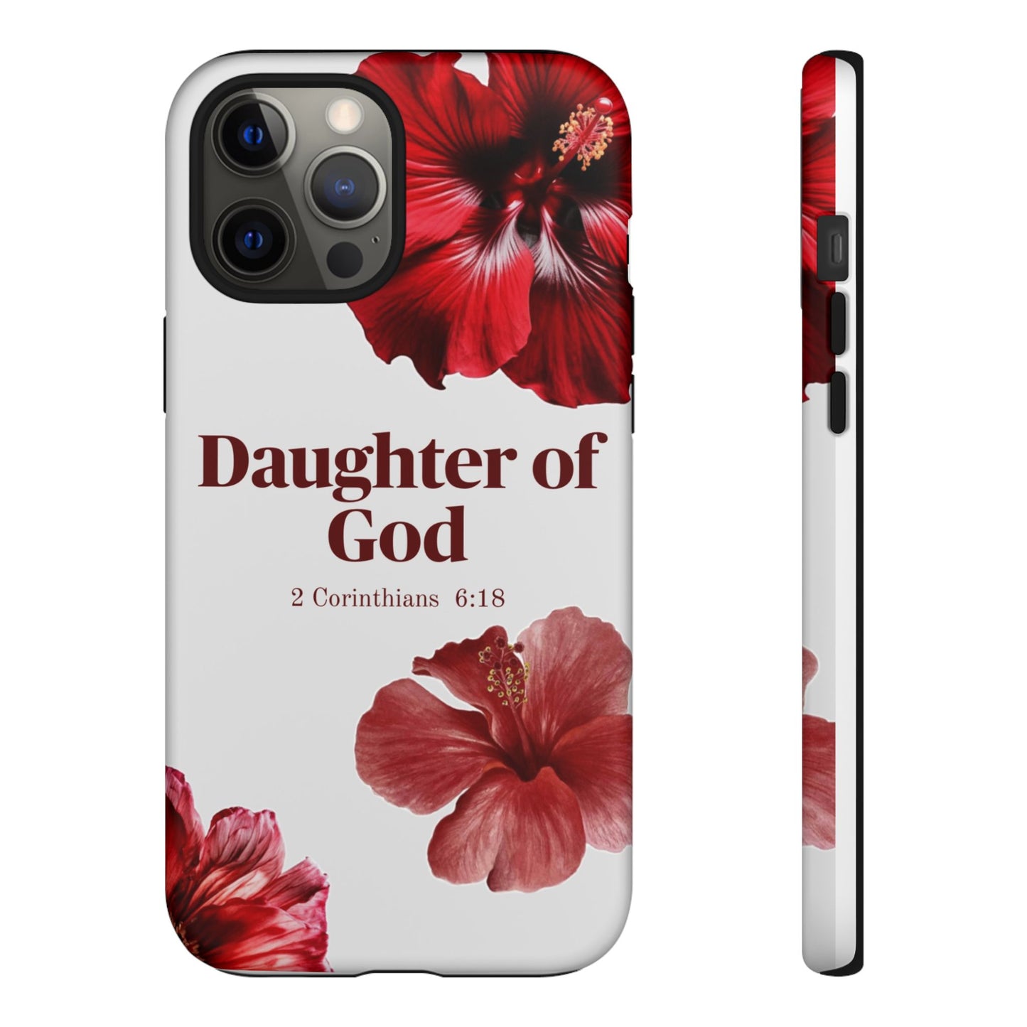Floral Phone Case for Christian Women | Daughter of God Design | Bible Verse | Gift for Friend, Encouragement, Faith, Inspirational